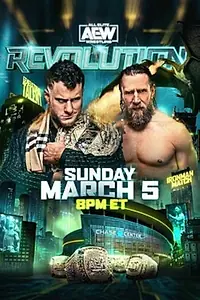 Главный постер фильма «All Elite Wrestling: Revolution (2023)»