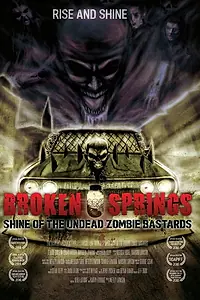 Постер к фильму «Broken Springs (2010)»