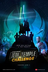 Главный постер сериала «Star Wars: Jedi Temple Challenge (2020)»