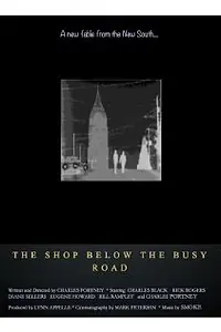 Постер к фильму «The Shop Below the Busy Road (1997)»