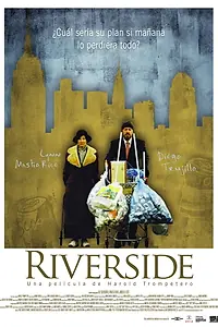 Постер к фильму «Riverside (2008)»