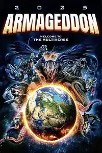 Постер к фильму «Армагеддон 2025 (2022)»