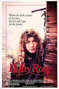 Постер к фильму «История Руби Роуз (1987)»