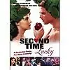 Постер к фильму «Second Time Lucky (1984)»