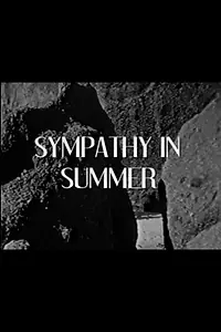 Главный постер фильма «Sympathy in Summer (1971)»