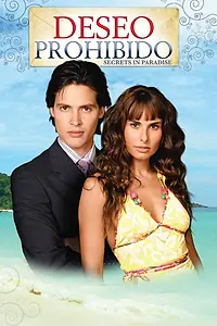 Главный постер сериала «Запретное желание (2008)»