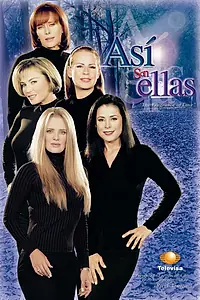 Главный постер сериала «Таковы женщины (2002 - 2003)»
