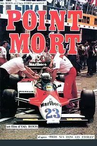 Постер к фильму «Point mort (1984)»