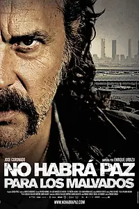 Главный постер фильма «Нет мира для нечестивых (2011)»