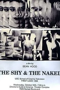 Постер к фильму «The Shy and the Naked (1998)»