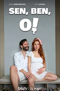 Главный постер сериала «Sen, Ben, O (2023)»
