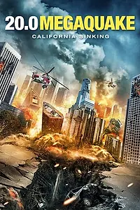 Главный постер фильма «20.0 Megaquake (2022)»