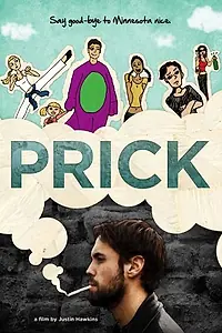 Постер к фильму «Prick (2005)»