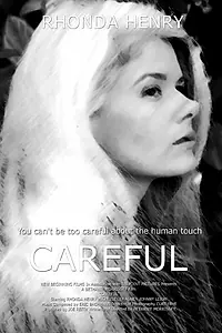 Постер к фильму «Careful (2010)»