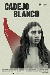 Постер к фильму «Белый кадехо (2021)»