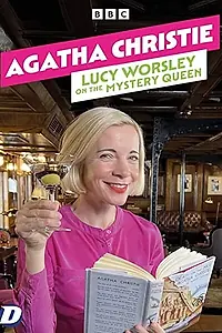 Постер к сериалу «Agatha Christie: Lucy Worsley on the Mystery Queen (2022)»