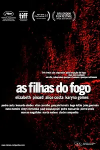 Главный постер фильма «As Filhas do Fogo (2023)»