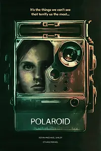 Постер к фильму «Polaroid (2017)»