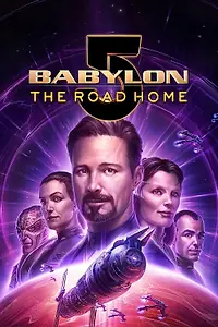 Постер к мультфильму «Вавилон 5: Дорога домой (2023)»