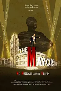 Постер к фильму «The Mayor (2022)»