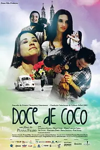 Постер к фильму «Doce de Coco (2008)»