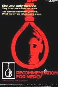 Главный постер фильма «Recommendation for Mercy (1975)»