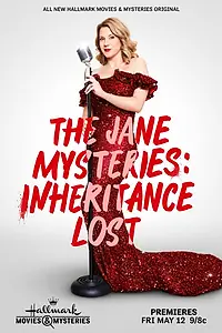Главный постер фильма «The Jane Mysteries: Inheritance Lost (2023)»