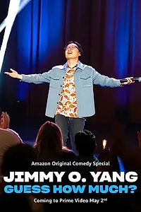 Главный постер фильма «Jimmy O. Yang: Guess How Much? (2023)»