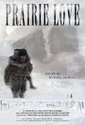 Главный постер фильма «Prairie Love (2011)»