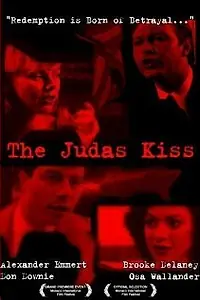 Постер к фильму «The Judas Kiss (2024)»
