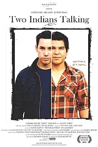 Постер к фильму «Two Indians Talking (2010)»