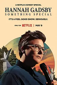 Главный постер фильма «Hannah Gadsby: Something Special (2023)»