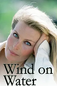 Главный постер сериала «Wind on Water (1998)»