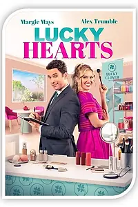 Главный постер фильма «Lucky Hearts (2023)»