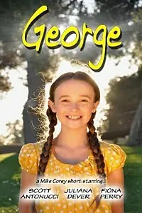 Постер к фильму «George (2011)»