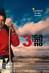 Постер к фильму «Tres en el camino (2004)»