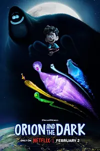 Постер к мультфильму «Орион и Тьма (2024)»