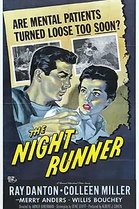 Главный постер фильма «Бегущий в ночи (1957)»