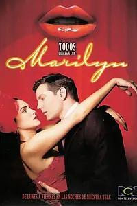 Главный постер сериала «Всем нужна Мэрилин (2004 - 2005)»