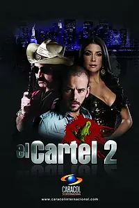 Постер к сериалу «Картель 2 (2010)»