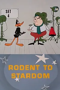 Главный постер мультфильма «Rodent to Stardom (1967)»