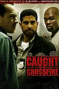 Главный постер фильма «Под перекрестным огнем (2010)»