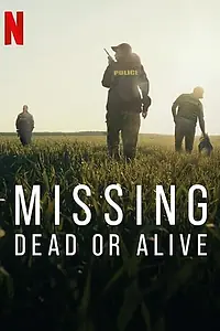 Постер к сериалу «Missing: Dead or Alive? (2023)»