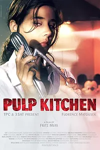 Постер к фильму «Pulp Kitchen (2010)»
