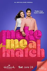 Постер к фильму «Make Me a Match (2023)»