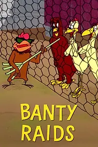 Главный постер мультфильма «Banty Raids (1963)»