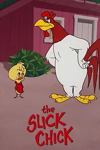 Главный постер мультфильма «The Slick Chick (1962)»
