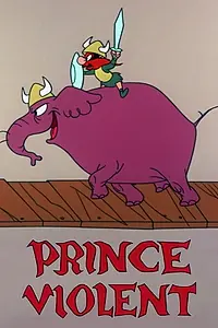 Главный постер мультфильма «Prince Violent (1961)»