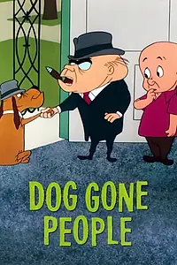Главный постер мультфильма «Dog Gone People (1960)»