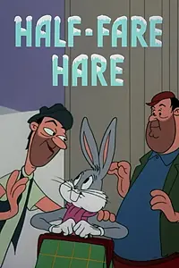 Постер к мультфильму «Half-Fare Hare (1956)»